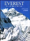 Everest. Storia del gigante himalayano. Ediz. illustrata libro