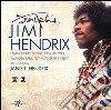 Jimi Hendrix. Le immagini, i manoscritti e le canzoni. Ediz. illustrata libro