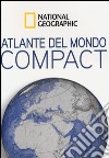 Atlante del mondo compact libro