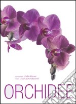 Orchidee. Ediz. illustrata libro