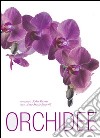 Orchidee. Ediz. illustrata libro