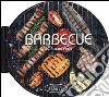 Barbecue. 50 ricette facili libro