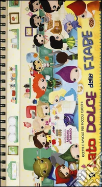 Il lato dolce delle fiabe libro
