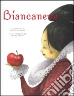 Biancaneve. Ediz. illustrata libro