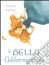 La bella addormentata libro