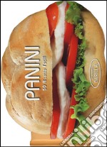 Panini. 50 ricette facili libro