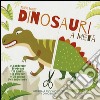 Dinosauri a metà. Con App per tablet e smartphone. Ediz. illustrata libro