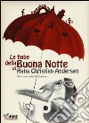 Le fiabe della buona notte. Ediz. illustrata libro