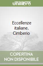 Eccellenze italiane. Cimberio libro
