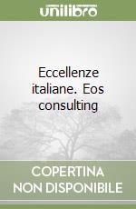 Eccellenze italiane. Eos consulting