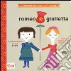 Romeo e Giulietta. Il mio primo libro sui numeri. Shakespeare per i più piccoli. Ediz. illustrata libro di Adams Jennifer