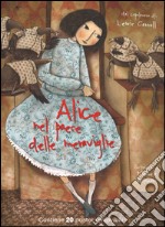 Alice nel paese delle meraviglie. Ediz. illustrata libro