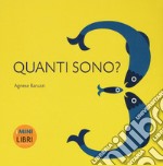 Quanti sono? I minilibri. Ediz. a colori libro