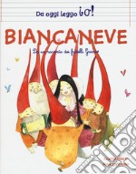 Biancaneve dai fratelli Grimm. Ediz. a colori libro