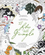 Il libro della giungla. Colouring book. Con poster. Con Poster