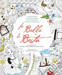 La Bella e la Bestia. Colouring book. Con poster. Con Poster libro