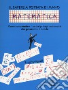 Matematica. Il sapere a portata di mano libro