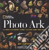 Photo Ark. Il destino degli animali nell'obiettivo di un grande fotografo. Ediz. illustrata libro di Sartore Joel