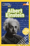 Albert Einstein. Livello 4. Ediz. a colori libro