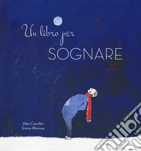 Un libro per sognare libro