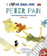 Peter Pan dal capolavoro di James Matthew Barrie. Livello 2. Ediz. italiana e inglese. Con File audio per il download libro