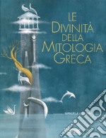 Le divinità della mitologia greca libro