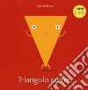 Triangolo come... I minilibri. Ediz. a colori libro