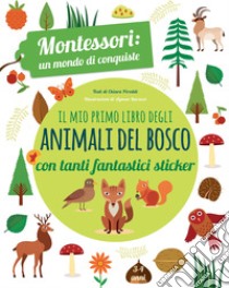 Il mio primo libro delle stagioni. Montessori un mondo di conquiste. Con  adesivi. Ediz. a colori