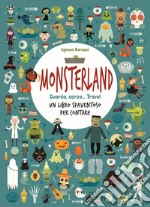 Monsterland. Guarda, cerca... trova! Un libro spaventoso per contare libro