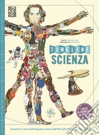 Timeline scienza. Con gadget