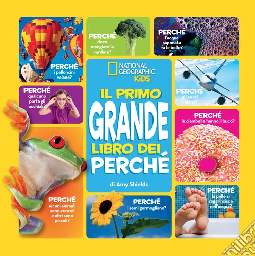 Il primo grande libro dei perché