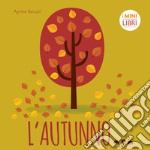 L'autunno. I minilibri. Ediz. a colori