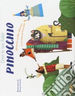 Pinocchio. Crea le tue fiabe. Ediz. a colori. Con gadget libro