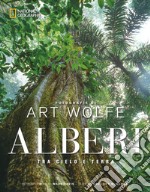 Alberi tra cielo e terra. Ediz. illustrata libro