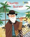 Charles Darwin. Ediz. a colori libro di Kent Jane