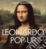 Leonardo pop-up. Ediz. a colori libro