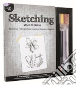 Sketching. Stili e tecniche. Con gadget libro