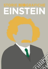 Einstein. Ediz. illustrata