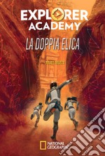 La doppia elica. Explorer Academy. Vol. 3