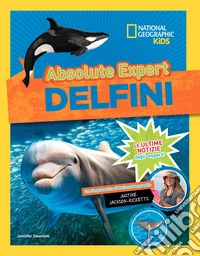 Delfini. Absolute expert