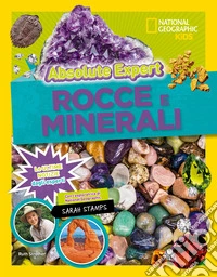 Rocce e minerali. Absolute Expert