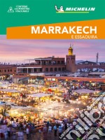 Marrakech & Essaouira. Con cartina