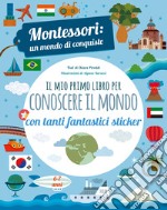 Il mio primo libro delle emozioni. Montessori: un mondo di conquiste. Ediz.  a colori