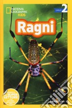 Ragni. Livello 2. Diventa un super lettore. Ediz. illustrata libro