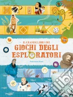 Il grande libro dei giochi degli esploratori. Con gadget libro