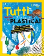 Tutti contro la plastica!