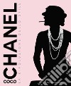 Coco Chanel. La rivoluzione dello stile. Ediz. illustrata libro