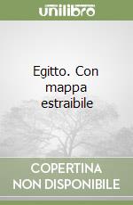 Egitto. Con mappa estraibile libro