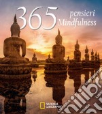 365 pensieri. Mindfulness. Ediz. illustrata libro