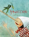 Pinocchio. Ediz. a colori libro